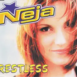 Restless - Neja Restless - Neja