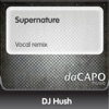 SUPERNATURE (VOCAL REMIX)
