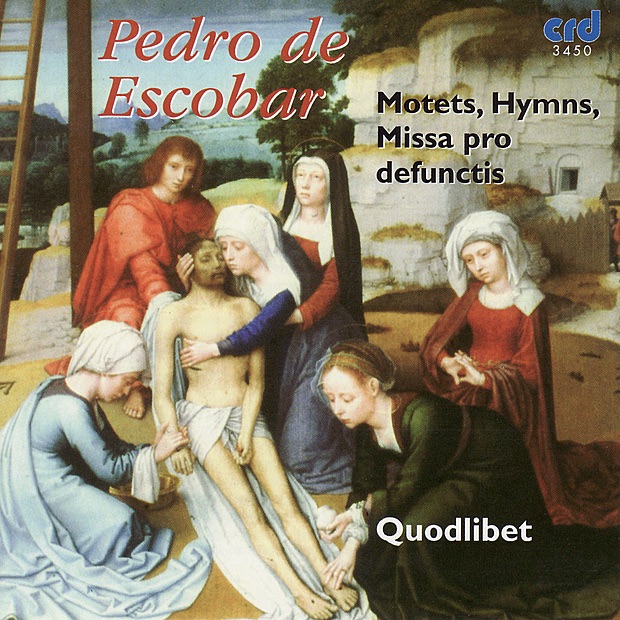 Обложка альбома «Escobar: Motets, Hymns, Missa Pro Defunctis» — Angus Smith, John Douglas-Williams, Jonathan Kenny, Nicholas Robertson, Philip Lawson & Quodlibet