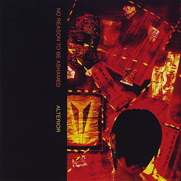 En ce moment : Alterior | Oxygen | - Alterior - No Reason To Be Ashamed 2008