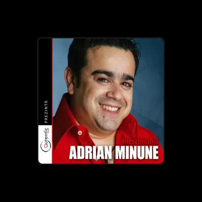 Listen to Adrian Minune, watch music videos, read bio, see tour dates & more!