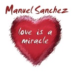 Love Is a Miracle - EP