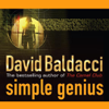 Simple Genius: Sean King and Michelle Maxwell, Book 3 - David Baldacci