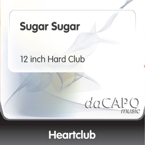 Sugar Sugar (feat. Duffy) [12-Inch Hard Club] - Single