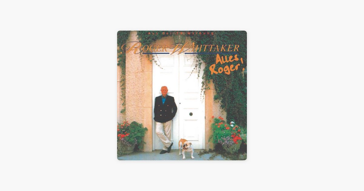Roger Whittaker Sieben Jahre Sieben Meere