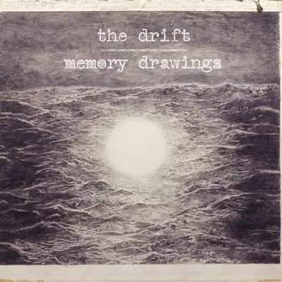 Ascolta 'Memory Drawings' di The Drift