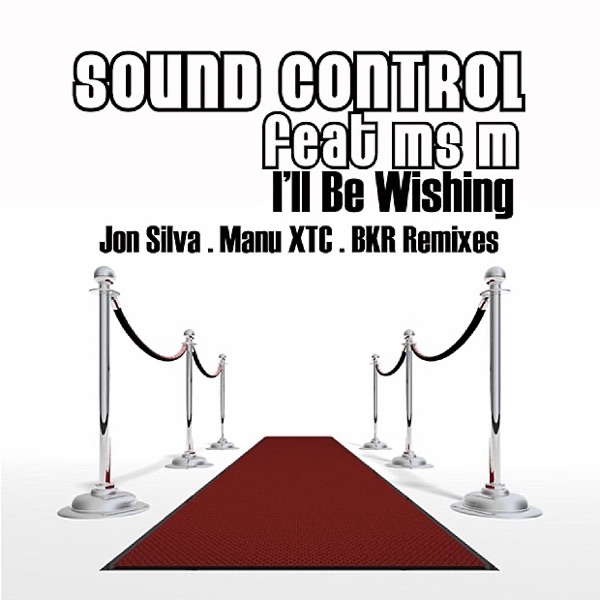 I'll Be Wishing Remixes (feat. Ms M)