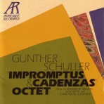Gunther Schuller: Impromptus & Cadenzas - Octet