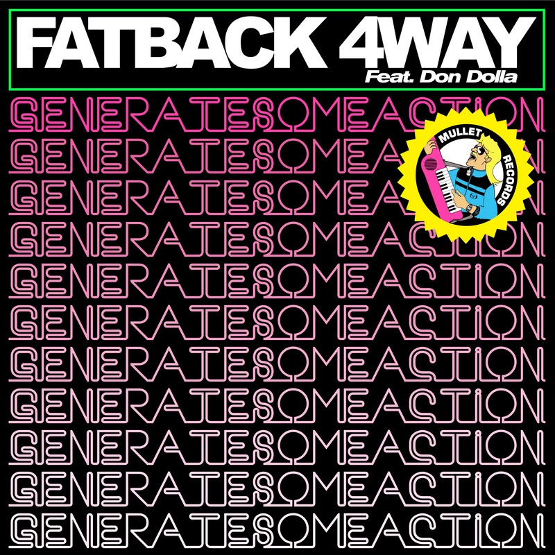Generate Some Action Feat. Don Dolla - Single