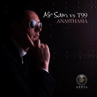 Anasthasia - Single - Mr Sam Vs. T99