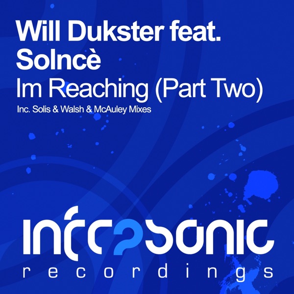 Im Reaching (Part Two) (feat. Solnc) - Single