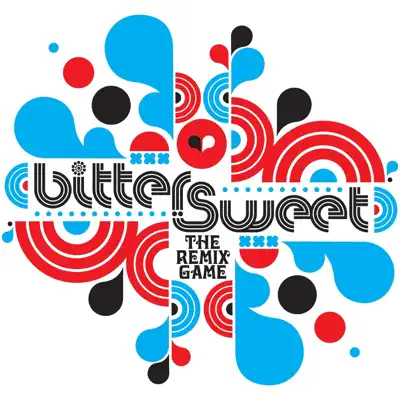 The Remix Game - Bitter:Sweet The Remix Game - Bitter:Sweet