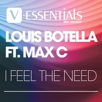 I Feel the Need (feat. Max C) - Single - Louis Botella
