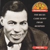 The Blues Came Down from Memphis CD 1 (Pt. 1)