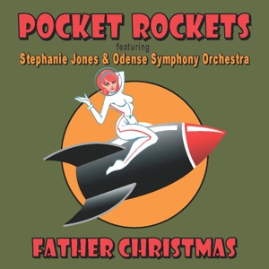 Father Christmas (feat. Stephanie Jones & Odense Symphony Orchestra) - Single