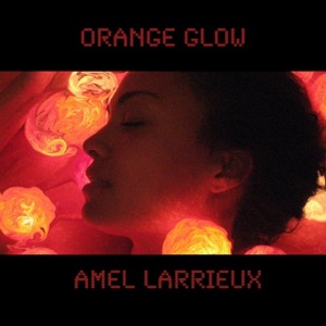 Orange Glow - Single