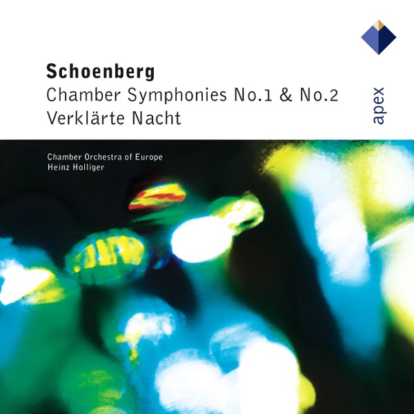 Schönberg: Chamber Symphonies Nos. 1, 2 & Verklärte Nacht