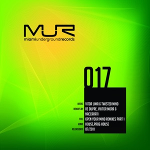 Open Your Mind Remixes Part 1 - Single