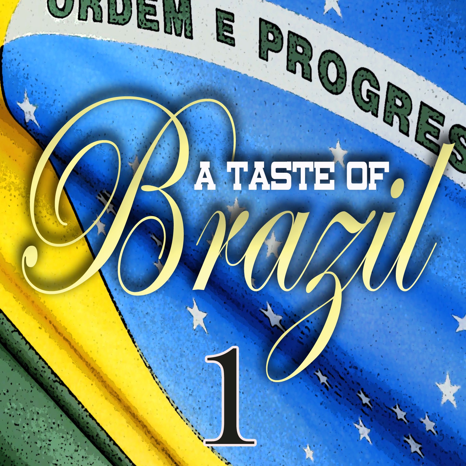A Taste of Brazil, Vol. 1