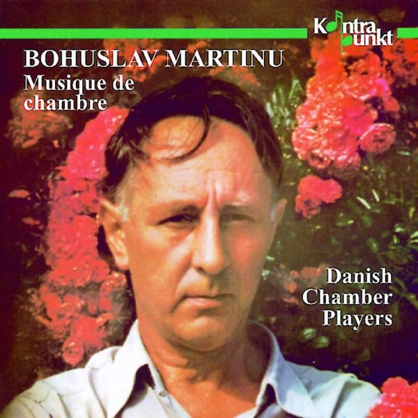 Martinu: Musique de Chambre