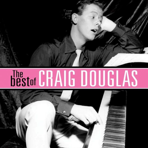 The Best of Craig Douglas