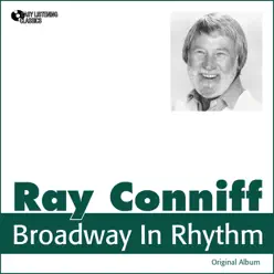 Broadway in Rhythm (Original Album) - Ray Conniff