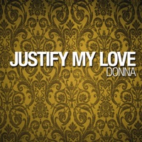 Justify My Love - Donna
