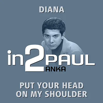in2Paul Anka - Volume 1 - Single - Paul Anka