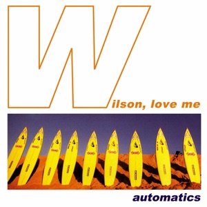 Wilson, Love Me - EP