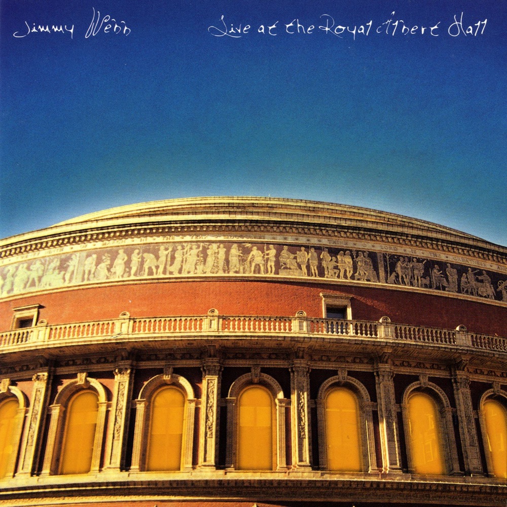Обложка альбома «Jimmy Webb: Live At the Royal Albert Hall 1972» — Jimmy Webb