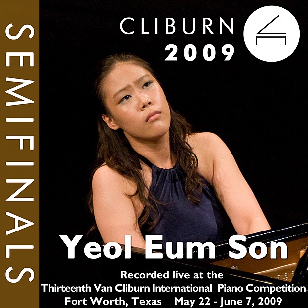 2009 Van Cliburn International Piano Competition: Semifinal Round - Yeol Eum Son cover art