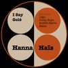 Hanna Hais vs Dutty Boyz