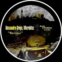 Nervous - EP - Alessandro Grops & microbitez