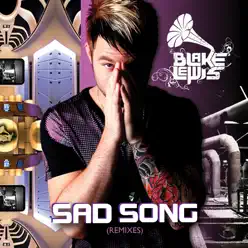 Sad Song (Remixes) - Blake Lewis