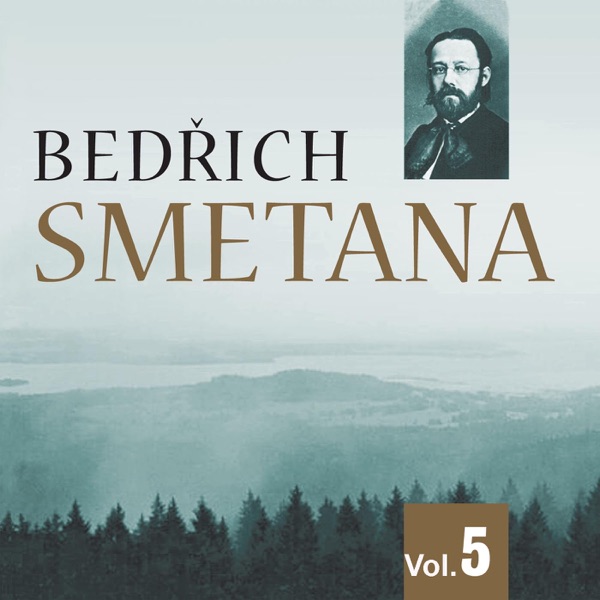 Bedrich Smetana, Vol. 5 (1950)