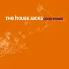 The House Jacks - All You Need Is Love (Remastered)