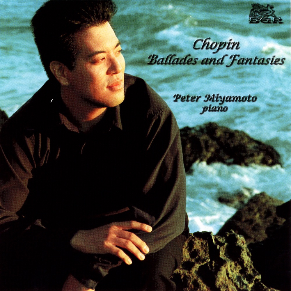 Обложка альбома «Chopin: Ballades and Fantasies» — Peter Miyamoto