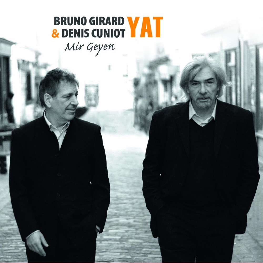 Girard, Bruno & Deins Cuniot – Yat