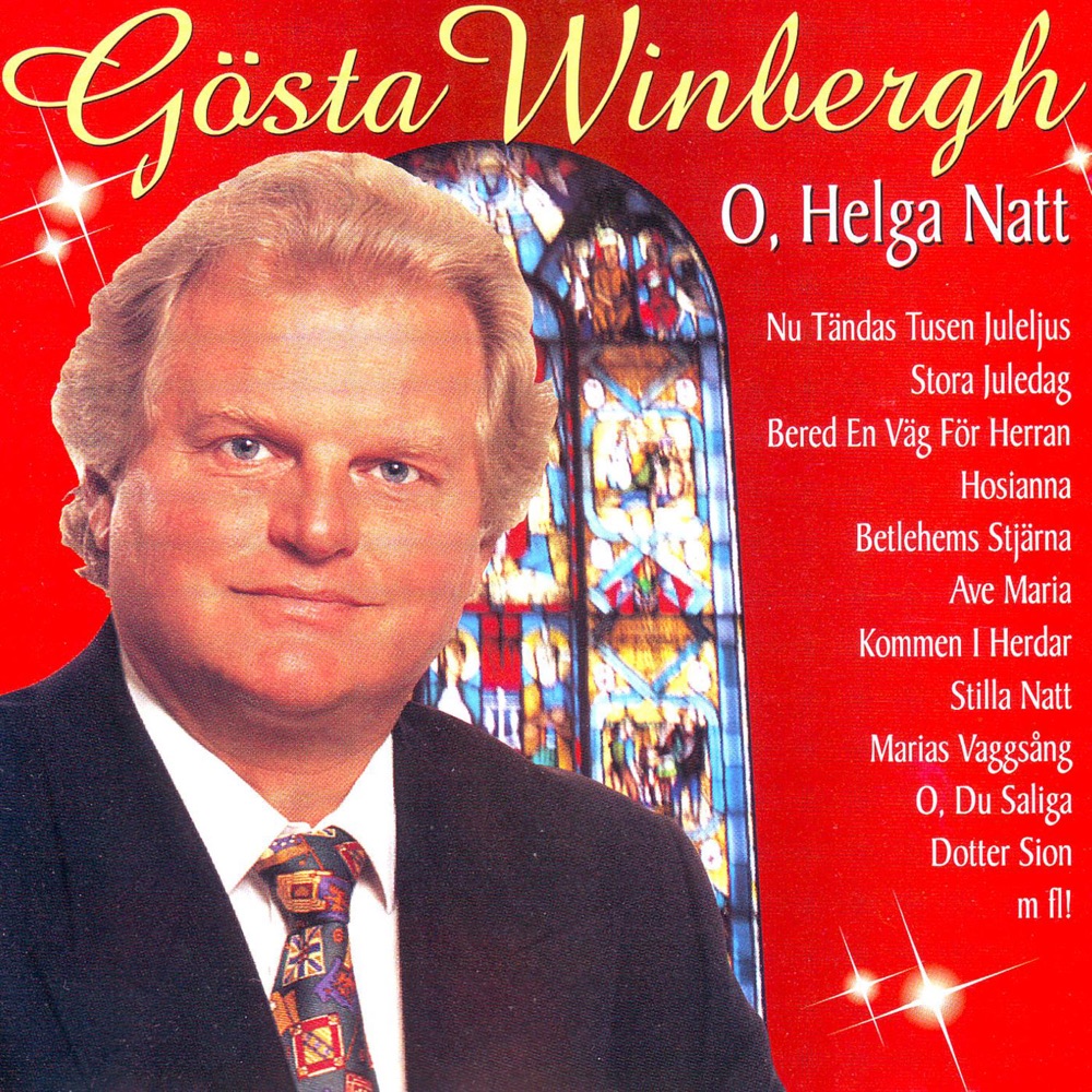 Обложка альбома «O, Helga Natt» — Gösta Winbergh