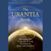 The Urantia Book (Part 4): The Life and Teachings of Jesus (Unabridged) - Urantia Foundation