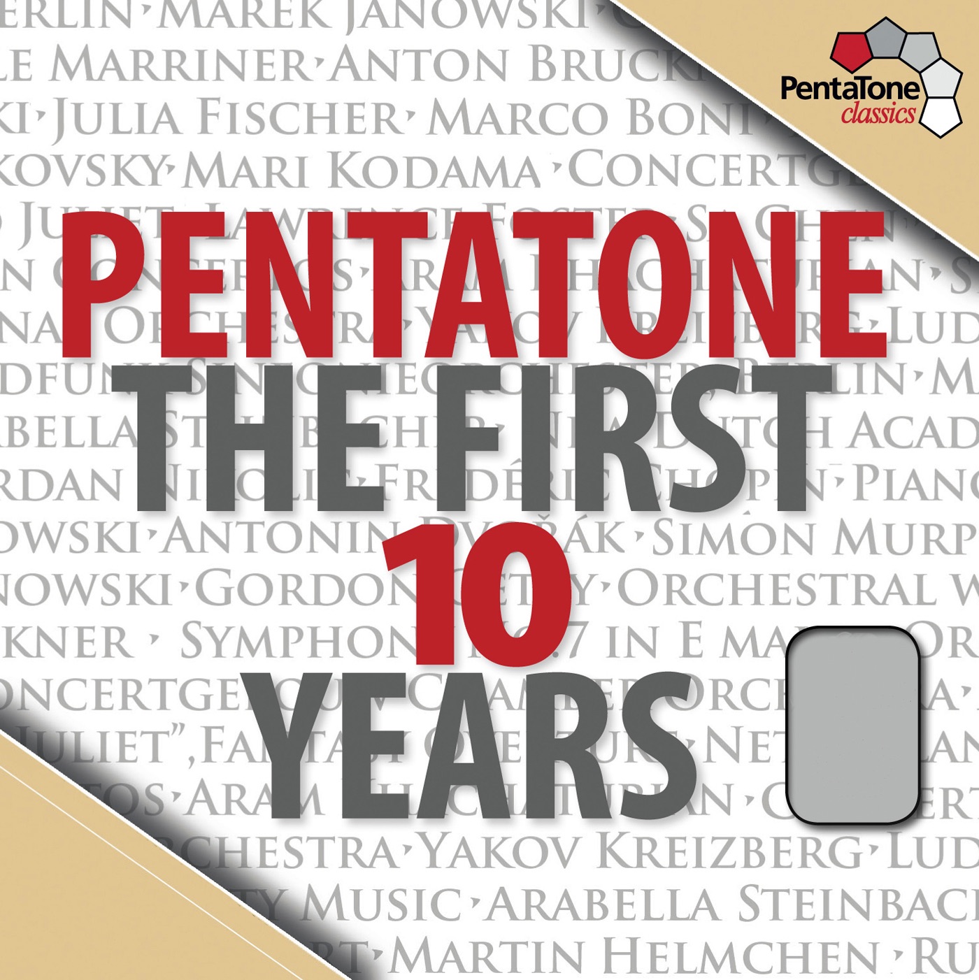 Pentatone the First 10 Years