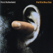Put It In Your Ear - Paul Butterfield