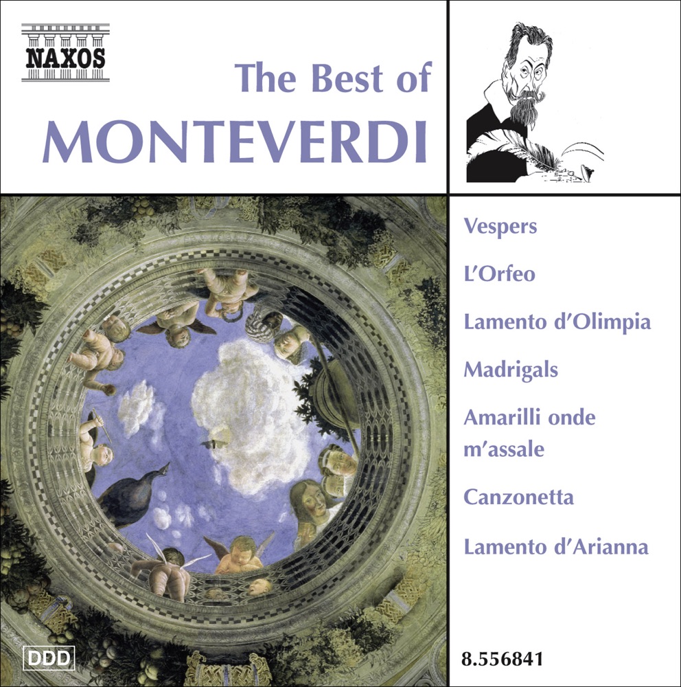 Обложка альбома «The Best of Monteverdi» — Scholars Baroque Ensemble, Marco Longhini & Delitiæ Musicæ