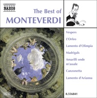 The Best of Monteverdi - Scholars Baroque Ensemble, Marco Longhini & Delitiæ Musicæ