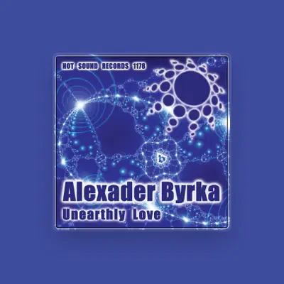 Listen to Alexander Byrka, watch music videos, read bio, see tour dates & more!
