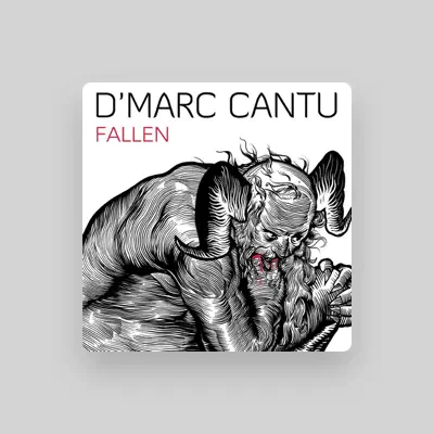 Listen to D'Marc Cantu, watch music videos, read bio, see tour dates & more!