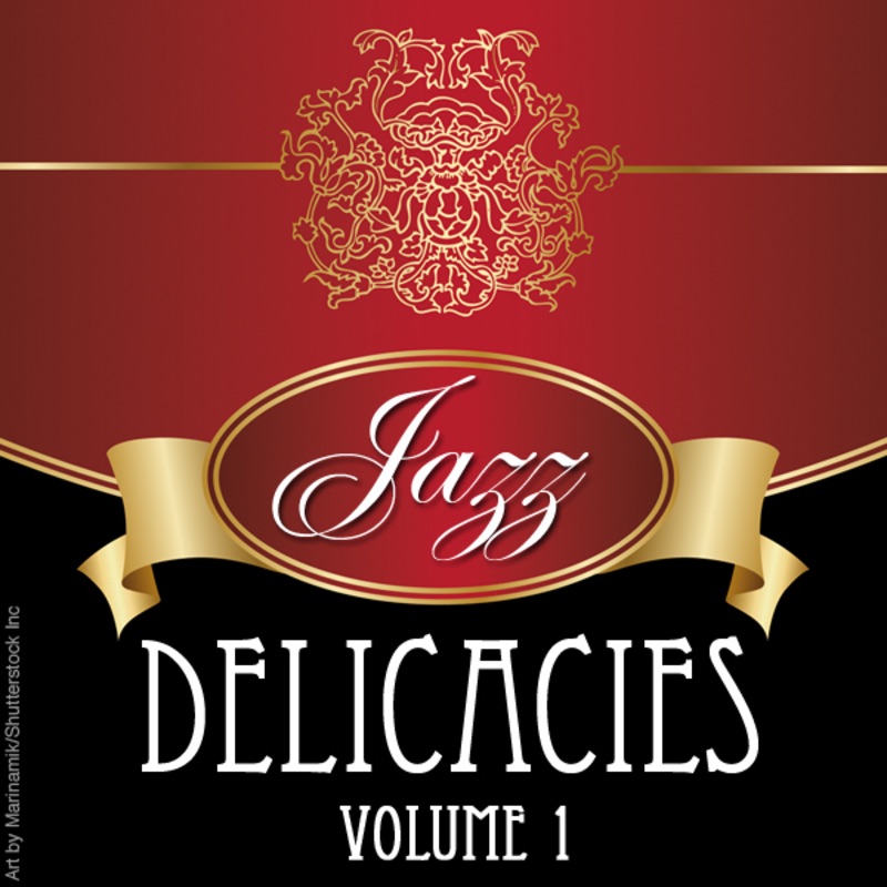 Jazz Delicacies - Volume 1