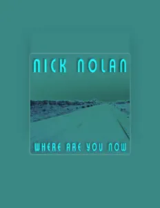 Listen to Nick Nolan, watch music videos, read bio, see tour dates & more!