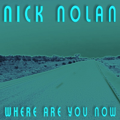Where Are You Now - Single