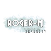 Serenity (feat. Eva) - EP - Roger-M